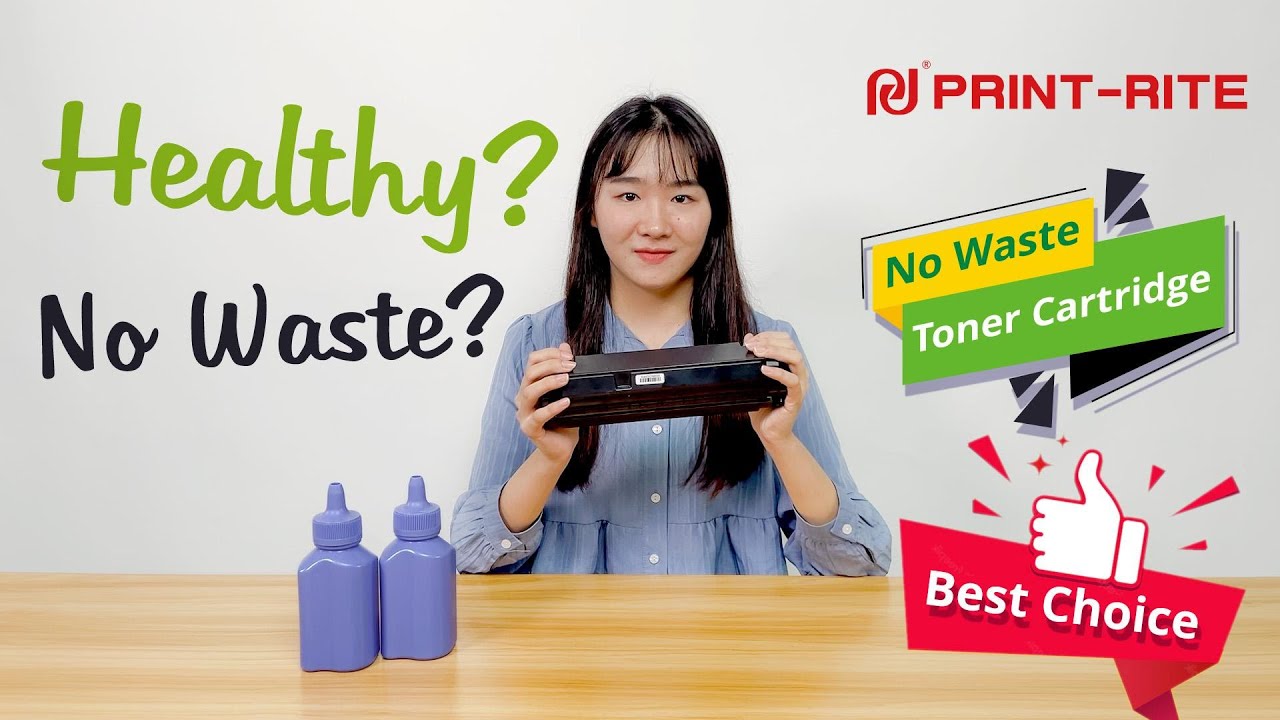 Healthy No Waste Toner Cartridge Prite Rite